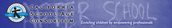 California School-Age Consortium, enriching children by empowering professionals